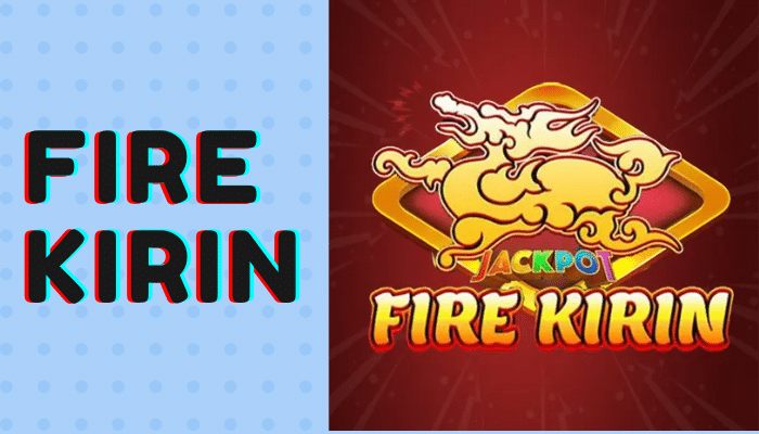 Fire Kirin